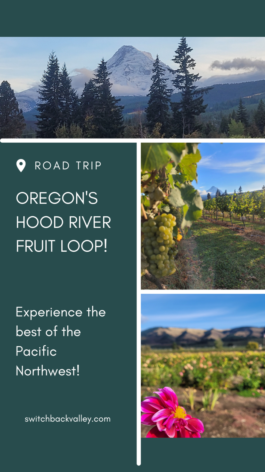 Hood River Fruit Loop, Oregon Destination! Switchback Valley